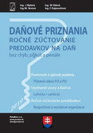 Daňové priznania 2019, ročné zúčtovanie preddavkov bez chýb, pokút a penále: Povinnosti a spôsob pod - Kniha