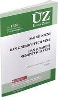 ÚZ 1350 Daň z nabytí nemovitých věcí, Daň z nemovitých věcí, Daň silniční 2020: podle stavu k 6. 1.  - Kniha