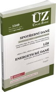 ÚZ 1349 Spotřební daně, líh, paliva a maziva, energetické daně 2020: podle stavu k 6. 1. 2020 - Kniha