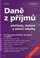 Daně z příjmů: přehledy, daňové a účetní tabulky - Kniha