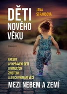 Děti nového věku: Mezi nebem a zemí - Kniha