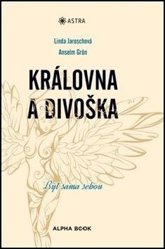 Královna a divoška: Být sama sebou - Kniha - Main image