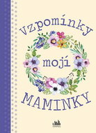 Vzpomínky mojí maminky - Kniha