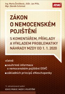 Zákon o nemocenském pojištění s komentářem 2020: příklady a výkladem problematiky náhrady mzdy k 1.  - Kniha