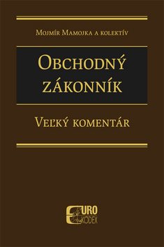 Obchodný zákonník: Veľký komentár - Kniha - Main image