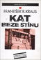 Kat beze stínu - Kniha