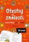 Otestuj si znalosti Vlastivěda pro 4. třídu: 30 testů - Kniha