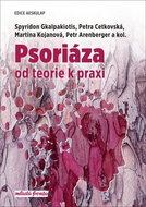 Psoriáza: od teorie k praxi - Kniha
