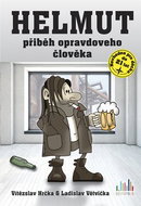 Helmut: Přiběh opravdoveho člověka - Kniha