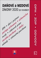 Daňové a mzdové zákony 2020 po novelách: DPH, ZDP, odvody - Kniha