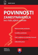 Povinnosti zamestnávateľa bez chýb, pokút a penále: Nemocenské, Dôchodkové, Sociálne, Zdravotné pois - Kniha