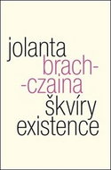 Škvíry existence: Szczeliny istnienia - Kniha