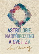 Astrologie, nadpřirozeno a svět Za - Kniha