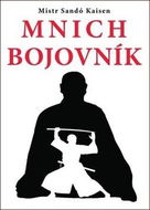 Mnich bojovník - Kniha