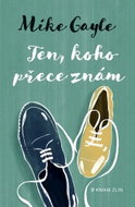 Ten, koho přece znám - Kniha