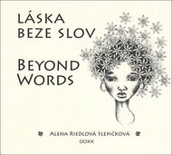Láska beze slov Beyond Words - Kniha