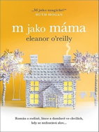 M jako máma - Kniha