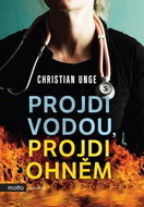 Projdi vodou, projdi ohněm - Kniha