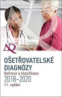 Ošetřovatelské diagnózy: Definice a klasifikace 2018-2020 - Kniha