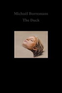 Michaël Borremans The Duck - Kniha