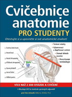 Cvičebnice anatomie pro studenty: Více než 2 400 otázek a cvičení - Kniha