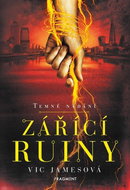 Temné nadání Zářící ruiny - Kniha