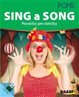 Sing a Song Pesničky pre detičky - Kniha