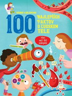 100 najlepších faktov o ľudskom tele - Kniha