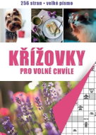 Křížovky pro volné chvíle - Kniha