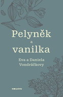 Pelyněk a vanilka - Kniha