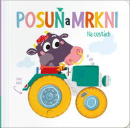 Posuň a mrkni! Na cestách - Kniha