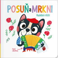 Posuň a mrkni! Hudební mistr - Kniha