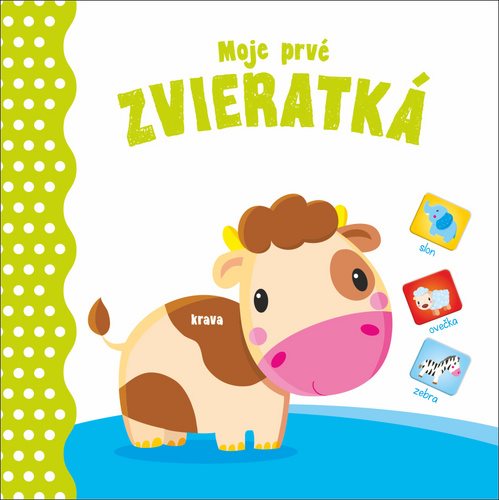 Moje prvé Zvieratká - Kniha - Main image