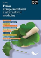 Právo komplementární a alternativní medicíny - Kniha
