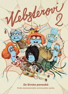 Websterovi 2: Ze života pavouků - Kniha