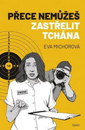 Přece nemůžeš zastřelit tchána - Kniha
