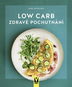 Low Carb Zdravé pochutnání - Kniha