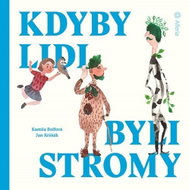 Kdyby lidi byli stromy - Kniha