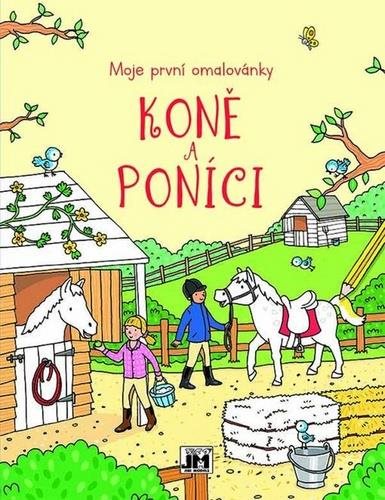 Horses and ponies My first colouring book - Colouring Book - Main image