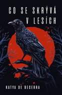 Co se skrývá v lesích - Kniha