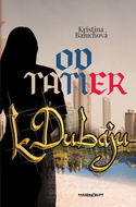 Od Tatier k Dubaju - Kniha