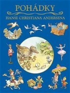 Pohádky Hanse Christiana Andersena - Kniha