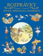 Rozprávky Hansa Christiana Andersena - Kniha