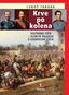 Krve po kolena: Solferino 1859 – zlom ve válkách o sjednocení Itálie - Kniha