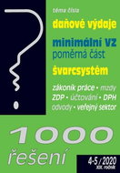 1000 řešení daňové výdaje, minimální VZ, švarcsystém: zákoník práce, mzdy, ZDP, účtování, DPH, odvod - Kniha