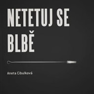 Netetuj se blbě - Kniha