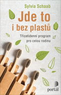 Jde to i bez plastů: Třicetidenní program pro celou rodinu - Kniha