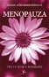 Menopauza: Tělo a duše v harmonii - Kniha
