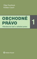 Obchodné právo 1: Všeobecná časť a súťažné právo - Kniha