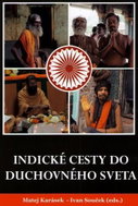 Indické cesty do duchovného sveta - Kniha